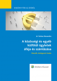 A közösségi és egyéb külföldi ügyletek áfája és számlázása