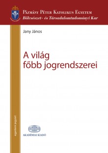 A világ főbb jogrendszerei