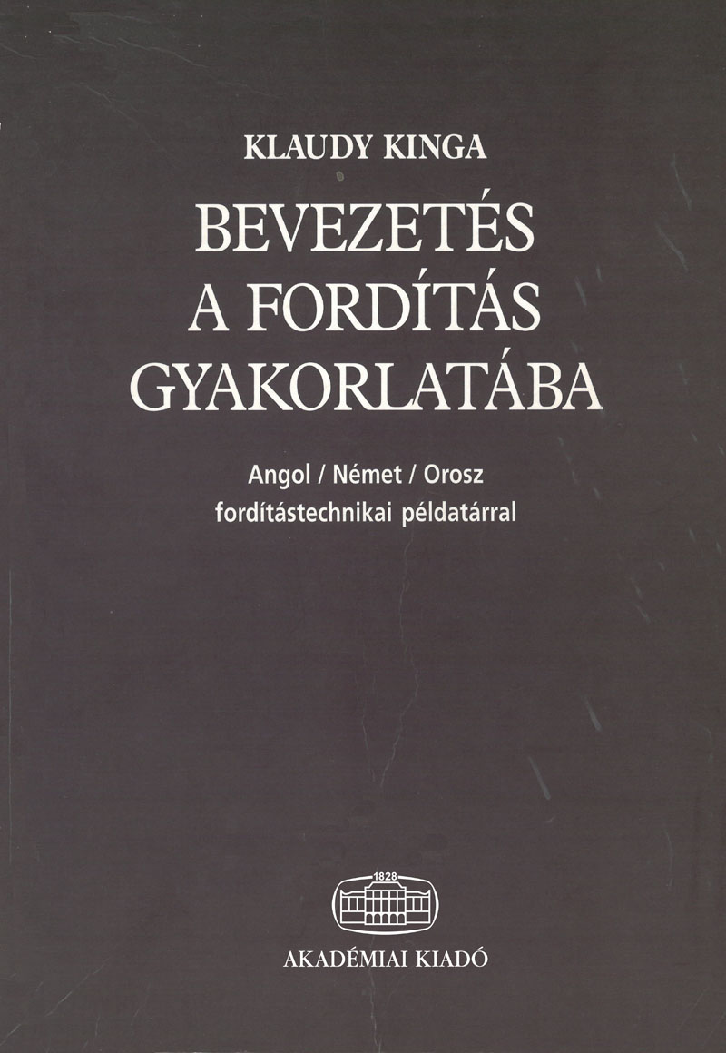 Bevezetés a fordítás gyakorlatába