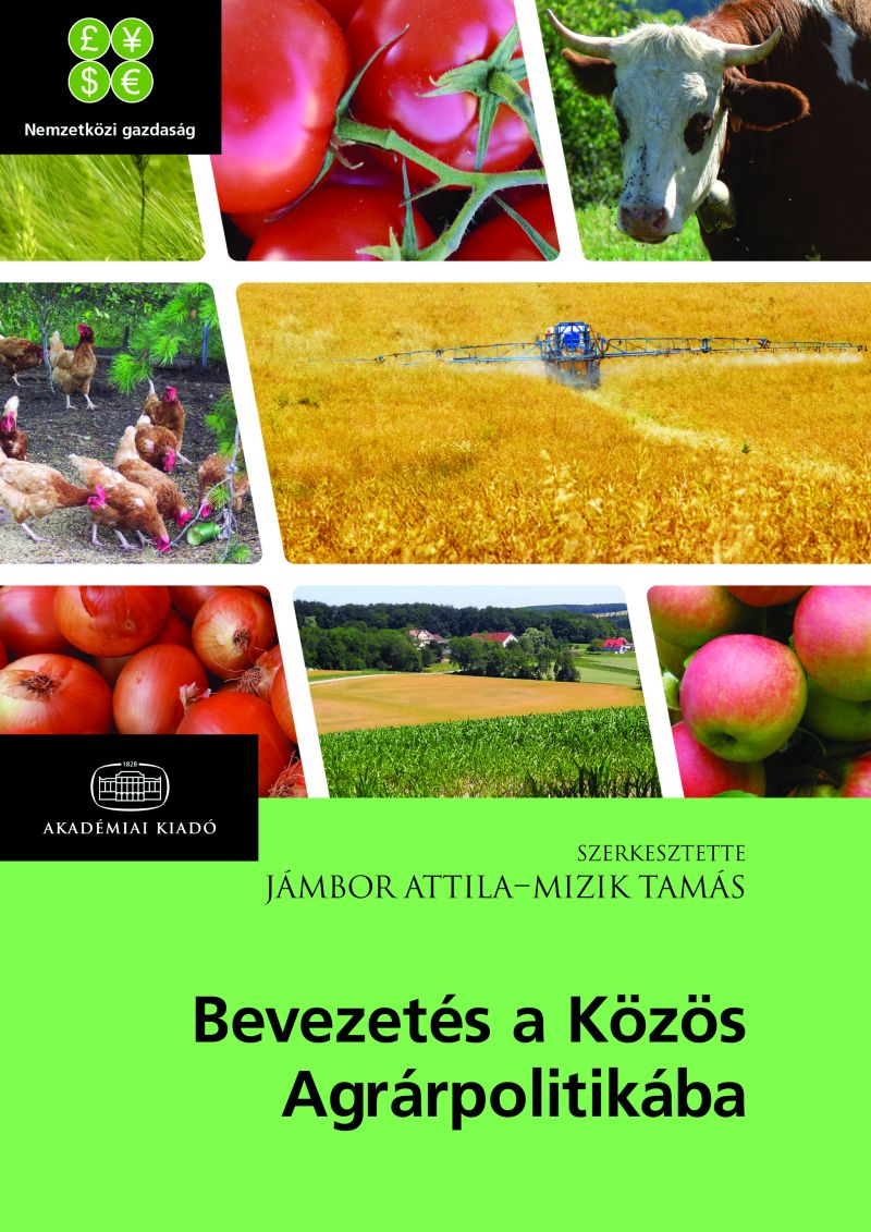 Bevezetés a Közös Agrárpolitikába