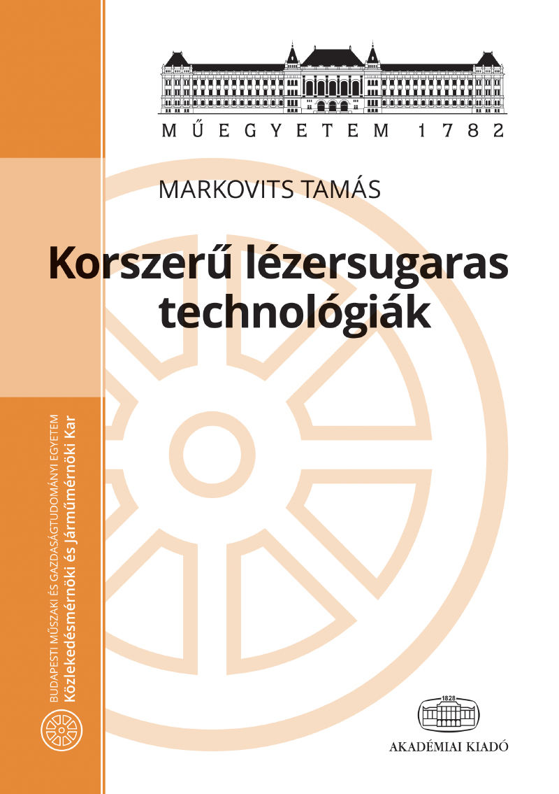 Korszerű lézersugaras technológiák