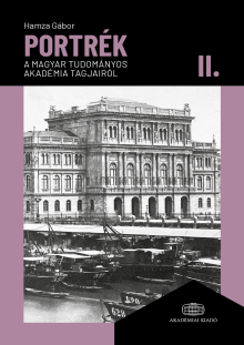 Portrék a Magyar Tudományos Akadémia tagjairól II.