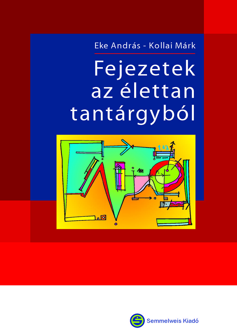 Fejezetek az élettan tantárgyból