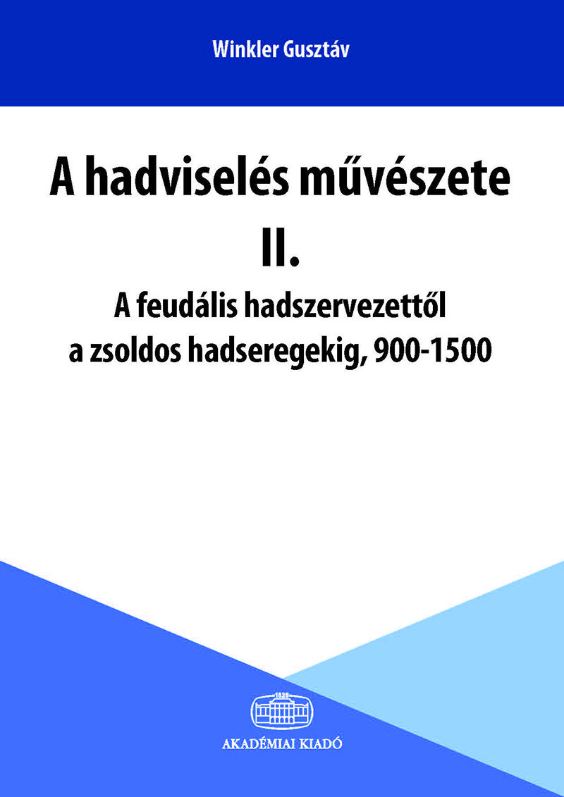A hadviselés művészete II.
