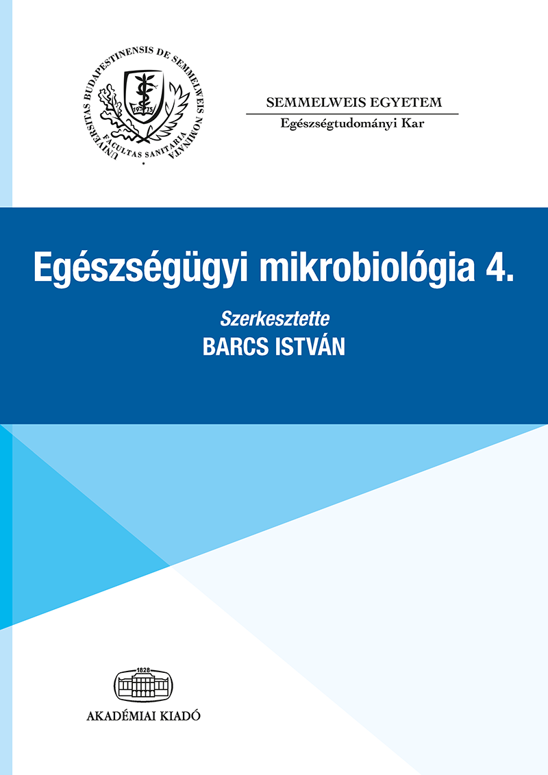 Egészségügyi mikrobiológia 4.
