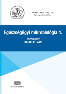 Egészségügyi mikrobiológia 4.