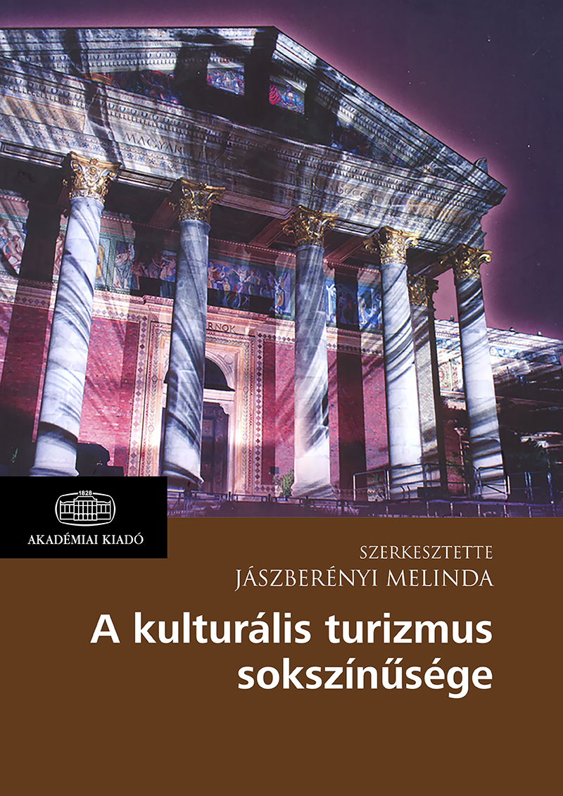 A kulturális turizmus sokszínűsége