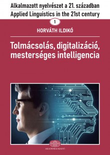 Alkalmazott nyelvészet a 21. században - Applied Linguistics in the 21st Century
