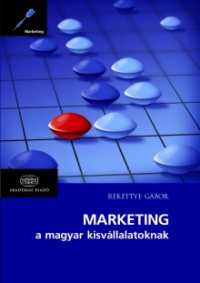 Marketing a magyar kisvállalatoknak