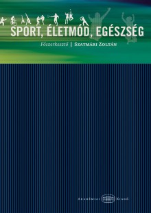 Sport, életmód, egészség