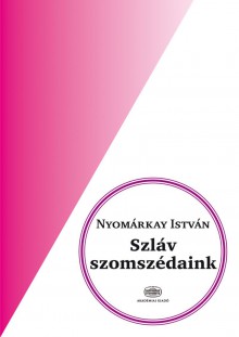 Szláv szomszédaink