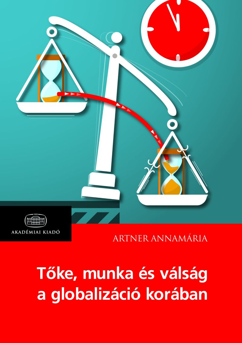 Tőke, munka és válság a globalizáció korában